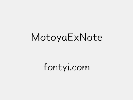 MotoyaExNote