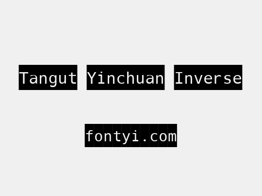 Tangut Yinchuan Inverse