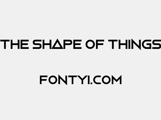 The Shape Of Things