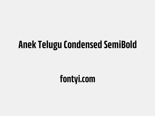 Anek Telugu Condensed SemiBold