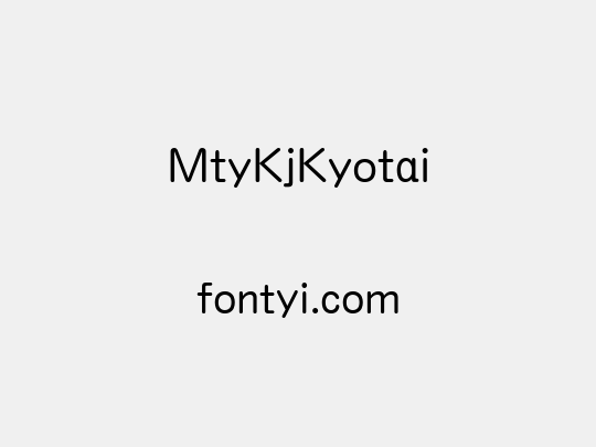 MtyKjKyotai