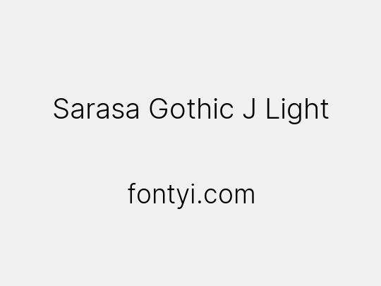 Sarasa Gothic J Light