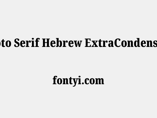 Noto Serif Hebrew ExtraCondensed Black