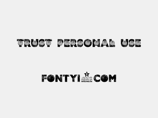 TRUST PERSONAL USE