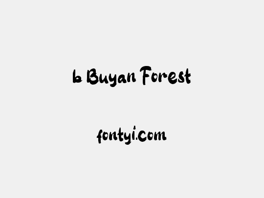 b Buyan Forest