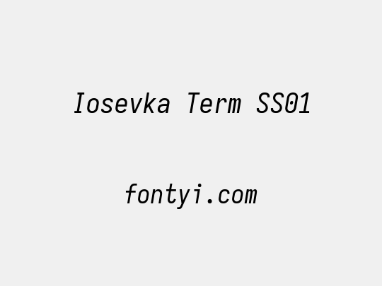 Iosevka Term SS01