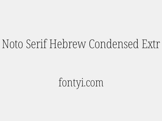 Noto Serif Hebrew Condensed ExtraLight