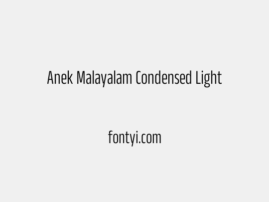 Anek Malayalam Condensed Light