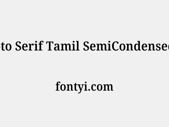 Noto Serif Tamil SemiCondensed SemiBold