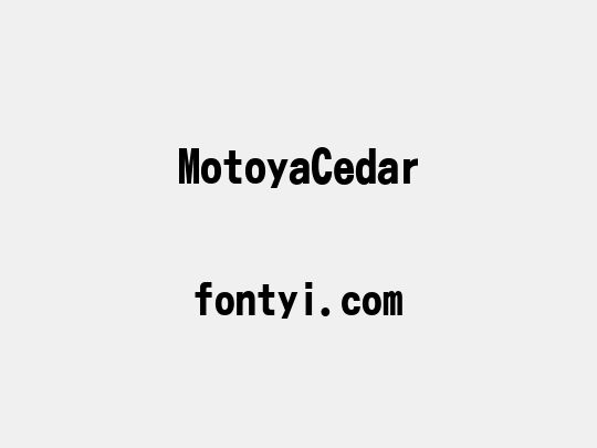 MotoyaCedar