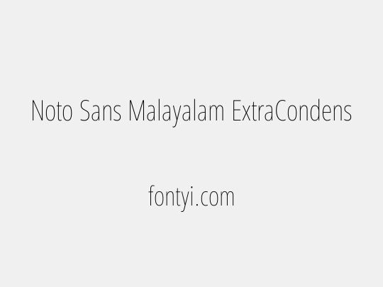 Noto Sans Malayalam ExtraCondensed Thin