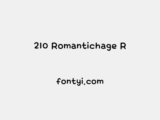 210 Romantichage R