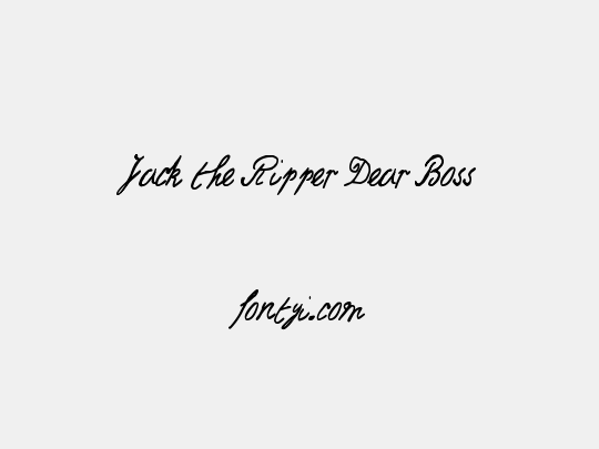 Jack the Ripper Dear Boss