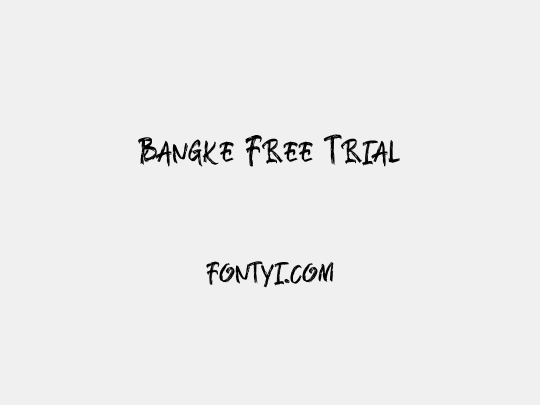 Bangke Free Trial