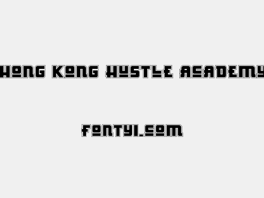 Hong Kong Hustle Academy