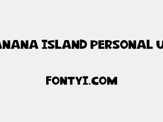 Banana Island Personal Use