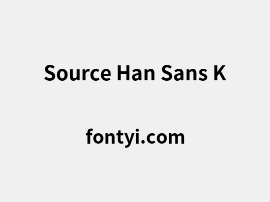 Source Han Sans K