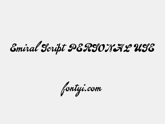 Emiral Script PERSONAL USE