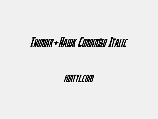 Thunder-Hawk Condensed Italic