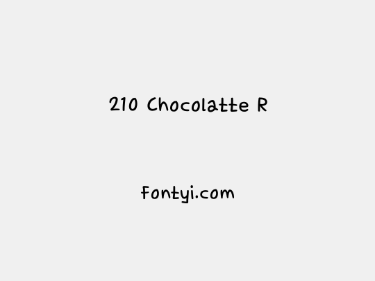 210 Chocolatte R