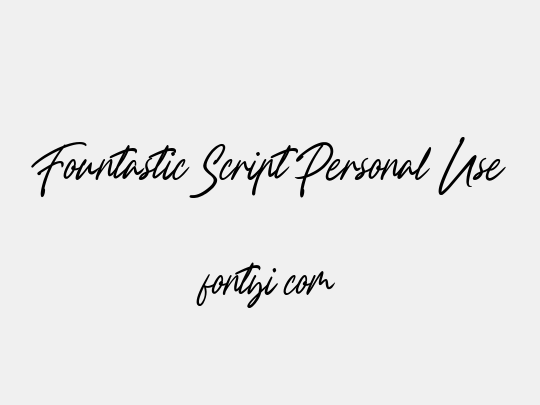 Fountastic Script Personal Use