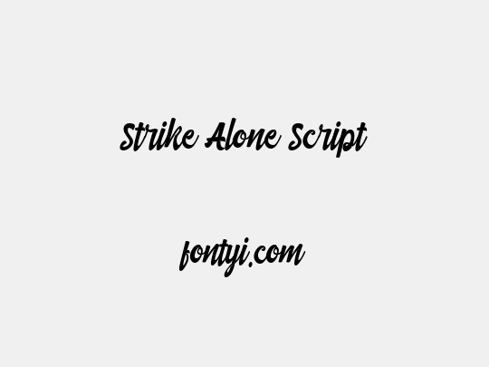 Strike Alone Script