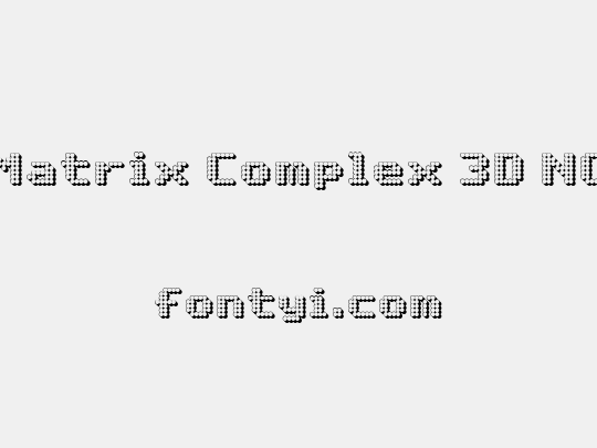 Matrix Complex 3D NC