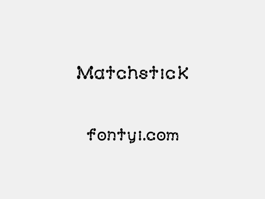 Matchstick