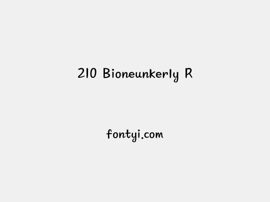 210 Bioneunkerly R