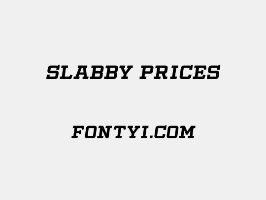 Slabby Prices