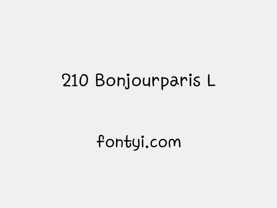 210 Bonjourparis L