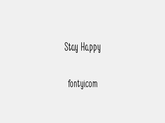 Stay Happy