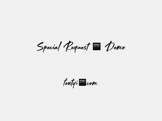 Special Request - Demo