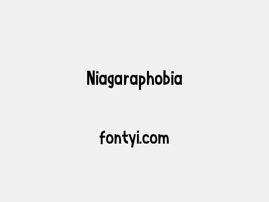 Niagaraphobia