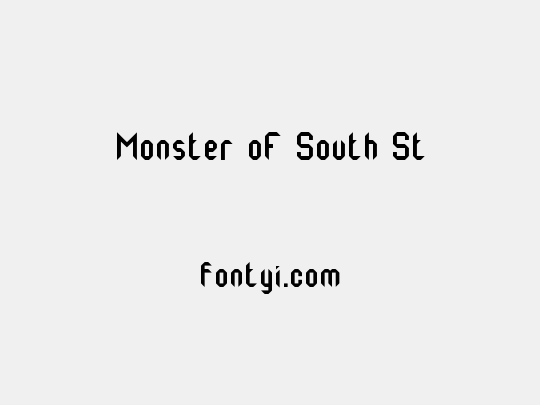 Monster oF South St