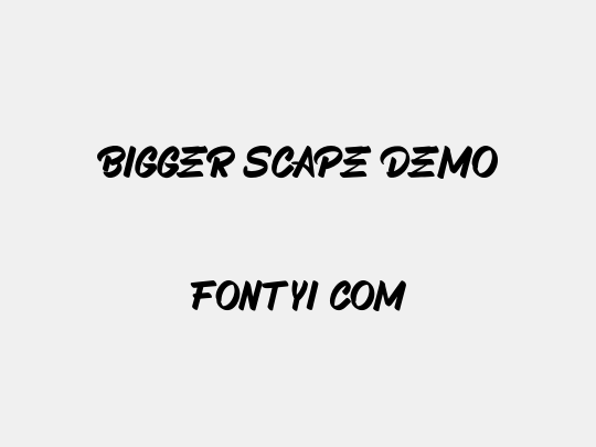 BIGGER SCAPE Demo