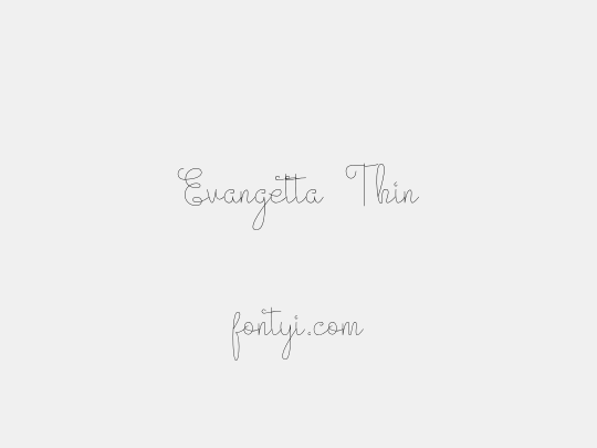 Evangetta Thin