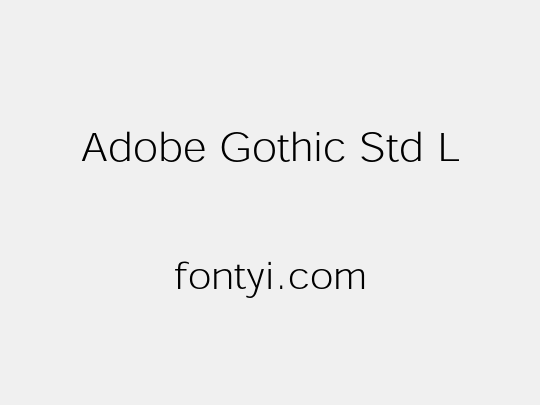 Adobe Gothic Std L