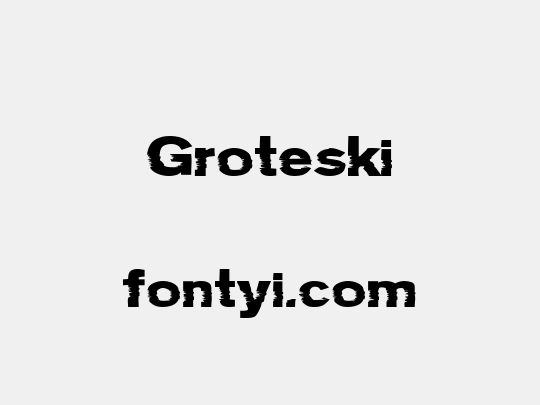 Groteski