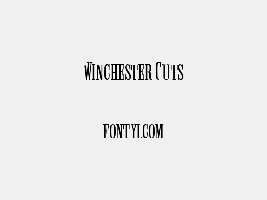 Winchester Cuts