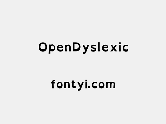 OpenDyslexic