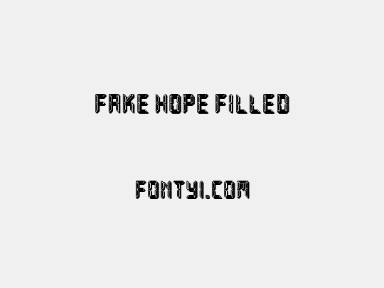 Fake Hope Filled