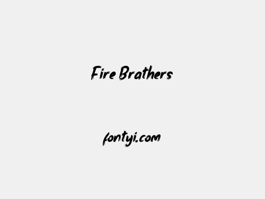 Fire Brathers