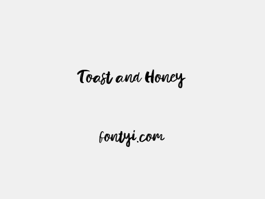 Toast and Honey