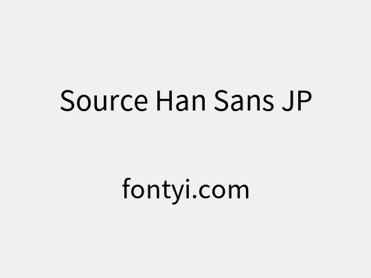 Source Han Sans JP