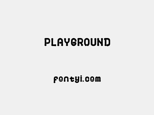 PLAYGROUND