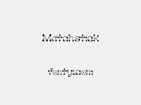 Matchstick