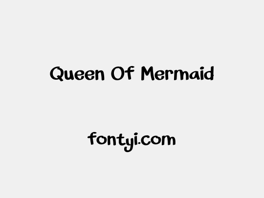 Queen Of Mermaid