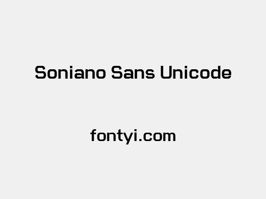 Soniano Sans Unicode