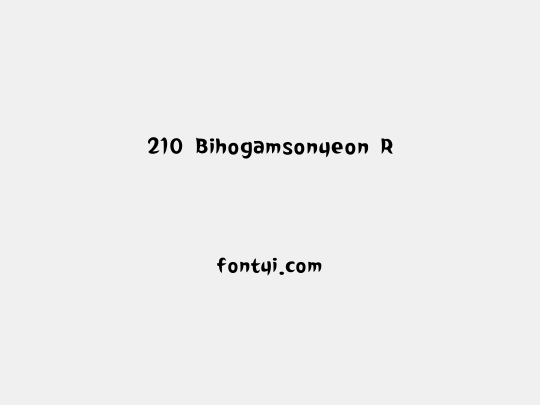 210 Bihogamsonyeon R